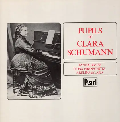 C. Schumann - Pupils Of Clara Schumann
