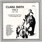 LP - Clara Smith - Vol. 3 (1924-1925) Complete Recorded Works In Chronological Order
