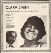 LP - Clara Smith - Vol. 7 (1930-1932), Complete Recorded Works In Chronological Order