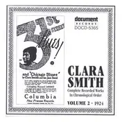 Clara Smith - Complete Recorded Works In Chronological Order Volume 2 (1924)