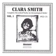 CD - Clara Smith - Complete Recorded Works In Chronological Order Vol. 1 (1923-24)