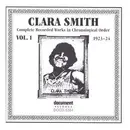 CD - Clara Smith - Complete Recorded Works In Chronological Order Vol. 1 (1923-24)