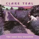 CD - Clare Teal - The Road Less Travelled