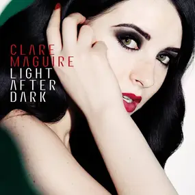 Clare Maguire - Light After Dark