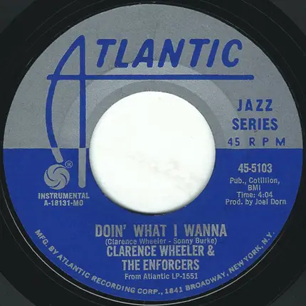 Clarence Wheeler & The Enforcers - Hey Jude / Doin' What I Wanna