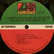 LP - Clarence Wheeler & The Enforcers - The Love I've Been Looking For