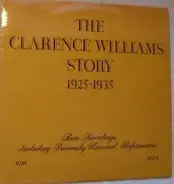 Clarence Williams - The Clarence Williams Story 1925-1935 Rare Recordings Including Previously Unissued Performances