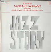 Clarence Williams Featuring King Oliver - Ed Allen - Bubber Miley - The Rarest Clarence Williams