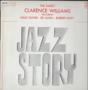 Clarence Williams Featuring King Oliver - Ed Allen - Bubber Miley - The Rarest Clarence Williams