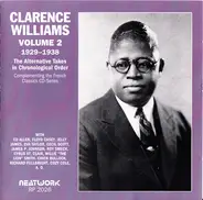 Clarence Williams - Volume 2 1929-1938 (The Alternative Takes In Chronological Order)