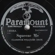 Clarence Williams And His Orchestra - Squeeze Me / New Down Home Rag