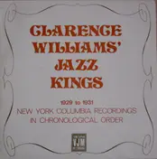 Clarence Williams' Jazz Kings - 1929 To 1931 - New York Columbia Recordings In Chronological Order