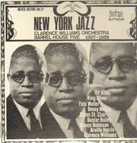 Clarence Williams' Orchestra - New York Jazz-Barrel House Five 1927-1929