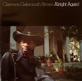 CLARENCE BROWN - Alright Again!