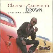 Clarence Brown - Long Way Home