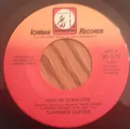 Clarence Carter - Hand Me Down Love