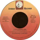 7inch Vinyl Single - Clarence Carter - I Ain't Leaving, Girl