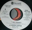 7inch Vinyl Single - Clarence Carter - I Got Caught