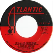 Clarence Carter - It's All In Your Mind