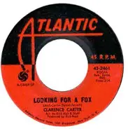 Clarence Carter - Looking For A Fox