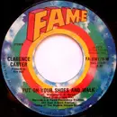 7inch Vinyl Single - Clarence Carter - Put On Your Shoes And Walk
