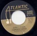 7inch Vinyl Single - Clarence Carter - Funky Fever / Slip Away
