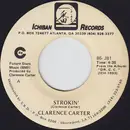 7inch Vinyl Single - Clarence Carter - Strokin' / Love Me With A Feeling