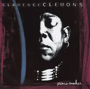 Clarence Clemons - Peacemaker