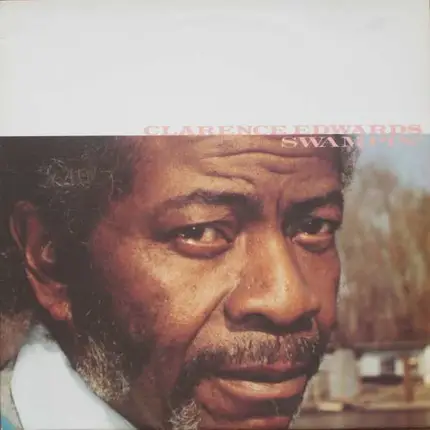 Clarence Edwards - Swampin'