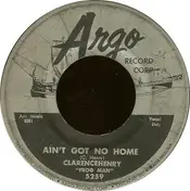 Clarence 'Frogman' Henry - Ain't Got No Home / Troubles, Troubles