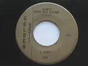C. Henry - Ain't Got No Home