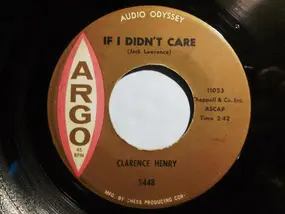 Clarence "Frogman" Henry - If I Didn't Care / Takes Two To Tango