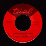 Clarence 'Frogman' Henry - Shake Your Money Maker / That's When I Guessed