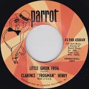 Clarence "Frogman" Henry - Little Green Frog