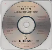 CD - Clarence 'Frogman' Henry - The Best Of Clarence 'Frogman' Henry • Ain't Got No Home