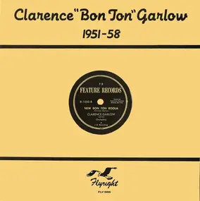 Clarence Garlow - 1951-58