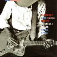 Clarence 'Gatemouth' Brown - American Music, Texas Style