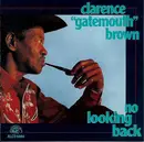 CD - Clarence 'Gatemouth' Brown - No Looking Back