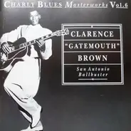 Clarence "Gatemouth" Brown - San Antonio Ballbuster