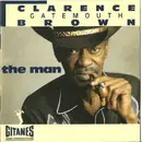 CD - Clarence 'Gatemouth' Brown - The Man