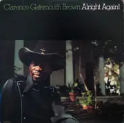 LP - Clarence 'Gatemouth' Brown - Alright Again!