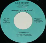 Clarence Loos - Phone Call From God