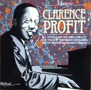 CD - Clarence Profit - Clarence Profit - All The Solo And Trio Sides Complete Plus Extras