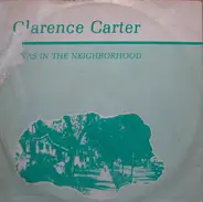 Clarence Carter - I Was In The Neighborhood