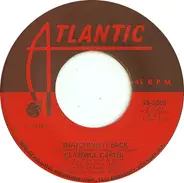 Clarence Carter - Snatching It Back