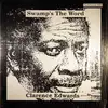 LP - Clarence Edwards - Swamp's The Word