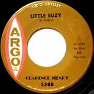 Clarence Henry - You Always Hurt The One You Love