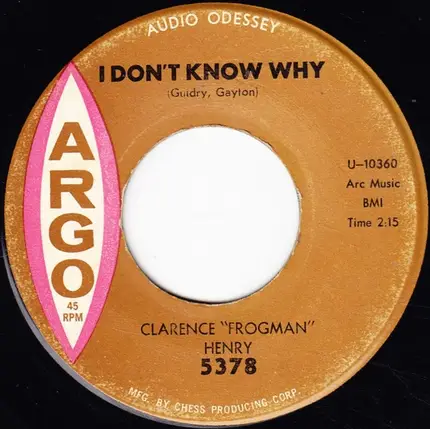 Clarence 'Frogman' Henry - I Don't Know Why / Just My Baby And Me