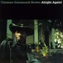 CD - Clarence Gatemouth Brown - Alright Again!