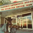 LP - Clarence 'Gatemouth' Brown - The Bogalusa Boogie Man - Gatefold
